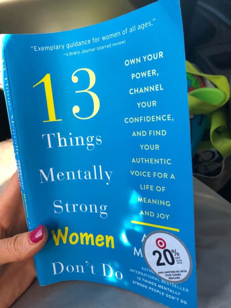 The book "13 Things Mentally Strong Women Don't Do"